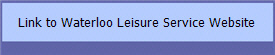 Link to Waterloo Leisure Service Website
